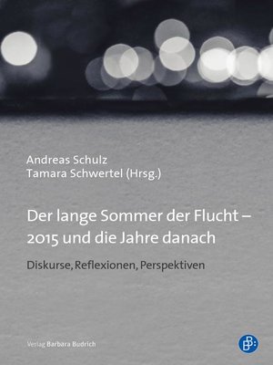 cover image of Der lange Sommer der Flucht – 2015 und die Jahre danach